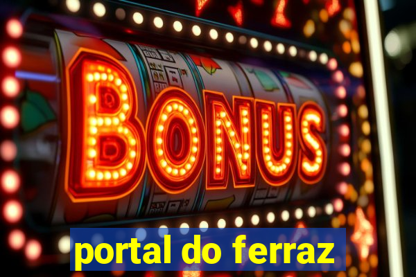 portal do ferraz